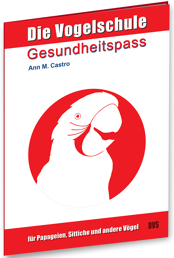 Gesundheitspass für Papageien & Sittiche Vorderseite Gesundheitspass für Papageien & Sittiche Front